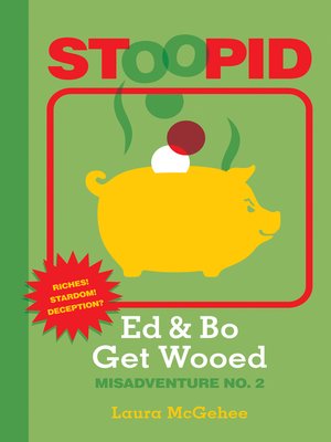 cover image of Ed & Bo Get Wooed #2